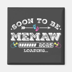 Soon to Be Memaw 2025 Loading Square Magnet