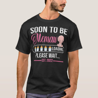 Soon To be Memaw Est 2022 Pregnancy Announcement  T-Shirt