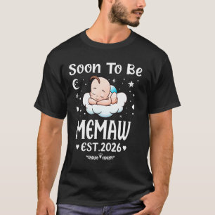 Soon To Be Memaw EST. 2026 Mother's Day Cute Heart T-Shirt