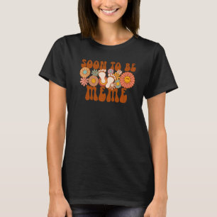 Soon To Be Meme Groovy Pregnancy Gender Announceme T-Shirt