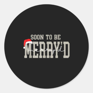 Soon To Be Merry'd Christmas, Engaged Couple Chris Classic Round Sticker