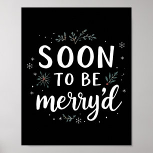Soon To Be Merry'd Christmas Engaged Couple Matchi Poster