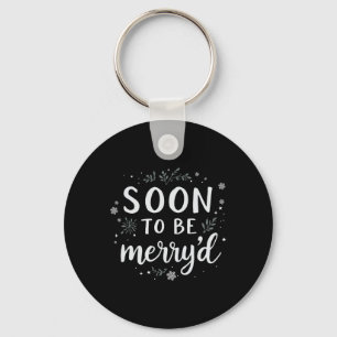 Soon To Be Merryd Christmas Engaged Couple Matchin Key Ring