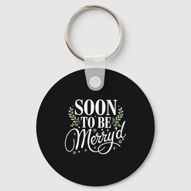 Soon To Be Merry'd Christmas Engaged Fiance Santa  Key Ring (Front)