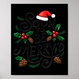 Soon To Be Merry'd Christmas Engaged Fiance Santa  Poster