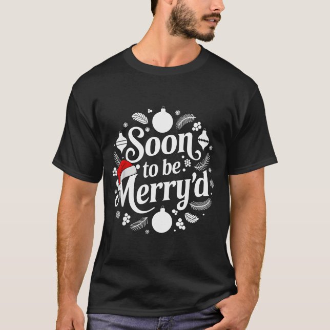 Soon To Be Merry'd Christmas Engaged Matching Coup T-Shirt (Front)