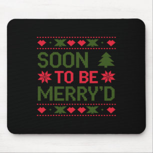 Soon To Be Merry'd Engaged Couples Christmas  Mouse Pad