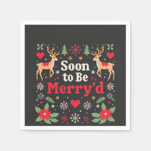 Soon to Be Merry'd Funny Christmas Couples  Napkin