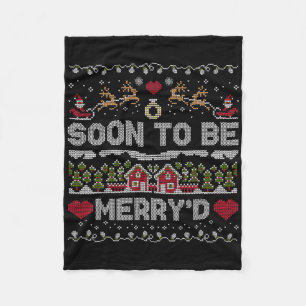 Soon To Be Merry'd Matching Funny Engaged Couple C Fleece Blanket