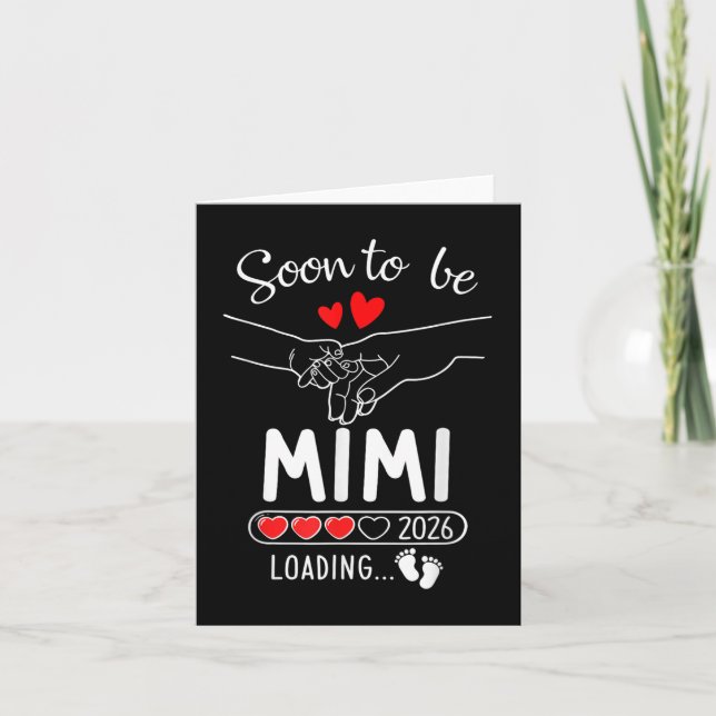 Soon To Be Mimi 2026 Loading Pregnancy Announcemen Card (Front)