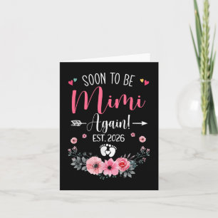Soon To Be Mimi Again Est 2026 Mothers Day T-shirt Card