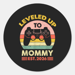 Soon To Be Mom 2026 Funny I Leveled Up To Mommy 20 Classic Round Sticker