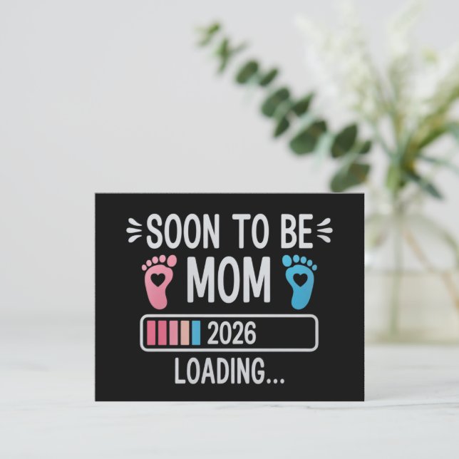 Soon to Be Mom 2026 Loading Pregnancy Announcement (Standing Front)