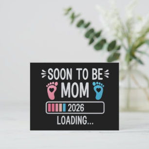 Soon to Be Mom 2026 Loading Pregnancy Announcement Postcard