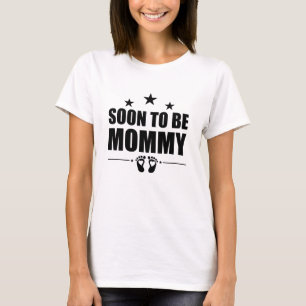 Soon To Be Mommy Pregnancy Announcement Reveal Mom T-Shirt