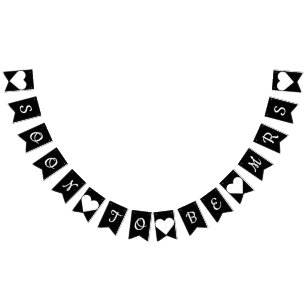 Soon To Be Mrs Black & White Bunting