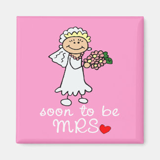 Soon to be MRS CUTE Stick Bride Magnet