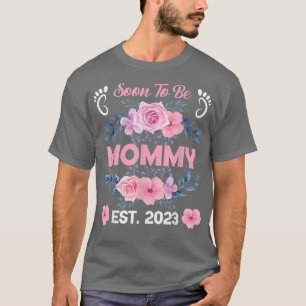 Soon to be Mummy 2023 Mother's Day First Time Mum T-Shirt