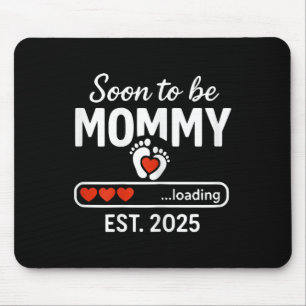Soon To Be Mummy 2025 Mothers Day First Time Mum P Mouse Pad