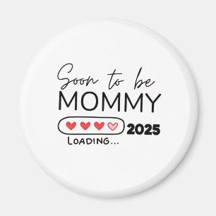 Soon to Be Mummy 2025 Valentine Day Pregnancy Magnet