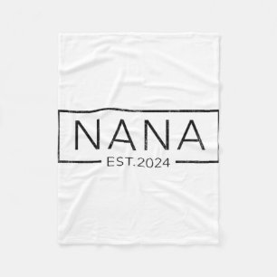 Soon To Be Nana 2024 Mothers Day Nana Est 2024  Fleece Blanket