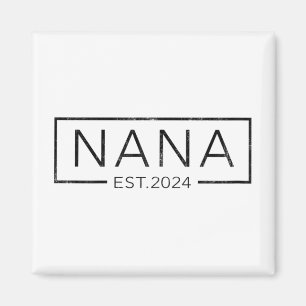 Soon To Be Nana 2024 Mothers Day Nana Est 2024 Magnet