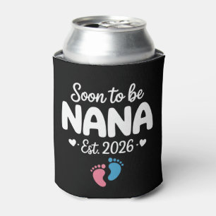 Soon To Be Nana 2026 Funny Pregnancy Announcement  Can Cooler