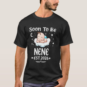 Soon To Be Nene EST. 2026 Mother's Day Cute Hearts T-Shirt