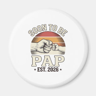 Soon to Be Pap 2026 Vintage Baby Fist Bump Design_ Magnet