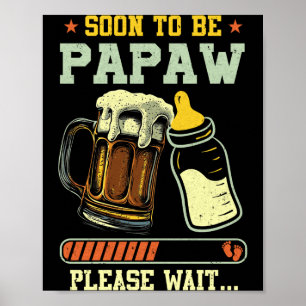 Soon To Be Papaw Est 2025 Pregnancy Announcement L Poster