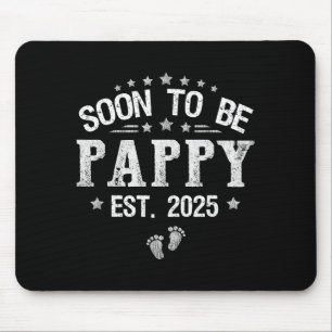 Soon To Be Pappy Est.2025 Father's Day Promoted To Mouse Pad
