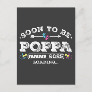 Soon to Be Poppa 2025 Loading Postcard