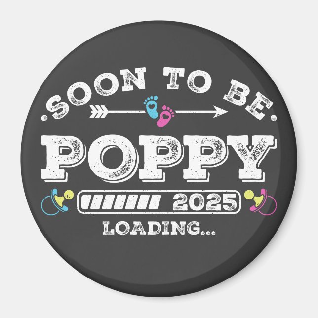 Soon to Be Poppy 2025 Loading Circle Magnet (Front)