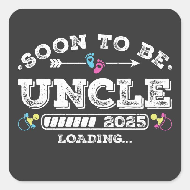 Soon to Be Uncle 2025 Loading Square Sticker (Front)