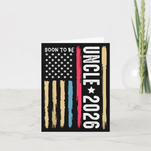 Soon To Be Uncle 2026 Becoming New Uncle To Be Ann Card