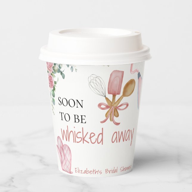 Soon to be whisked away bridal shower paper cup (Front)
