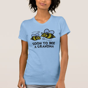 Soon To Bee A Grandma T-Shirt