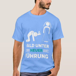Soon under new guidance I marry Groom Best Man Rin T-Shirt