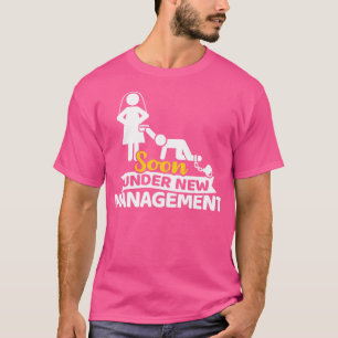 Soon under new management bachelor party T-Shirt
