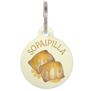 Sopaipilla Sopapilla Cachanga Sopaipa Fried Pastry Pet Tag