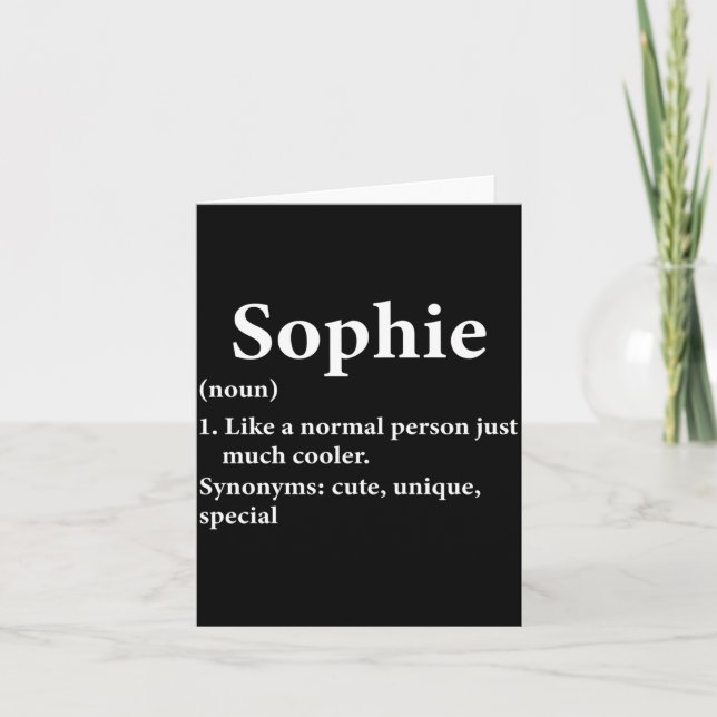 Sophie Name Definition Funny D  Card (Front)