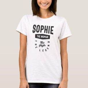 Sophie The Woman The Myth The Legend T-Shirt