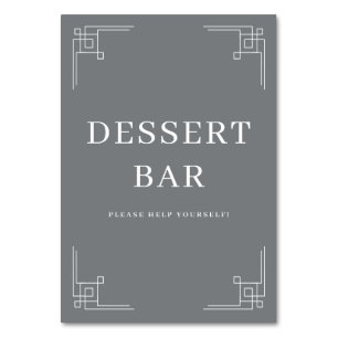 Sophisticated Grey Minimalist Dessert Bar Sign Table Number