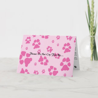 sophisticated-rose-dog-paw-, Please Do Not Cry ... Card