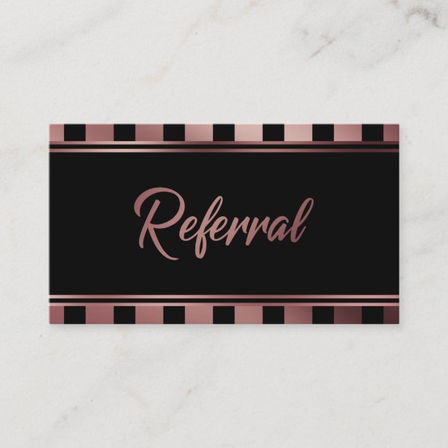 Sophisticated Rose Gold and Black Referral Card (Front)