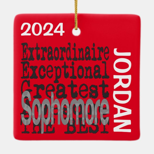 Sophomore Extraordinaire CUSTOM Ceramic Ornament (Back)