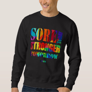 Sore Today Stronger Tomorrow Workout Motivational  Sweatshirt