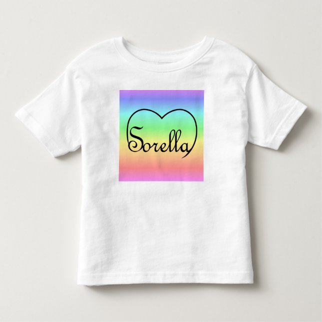 Sorella Italian Sister heart rainbow Toddler T-Shirt (Front)