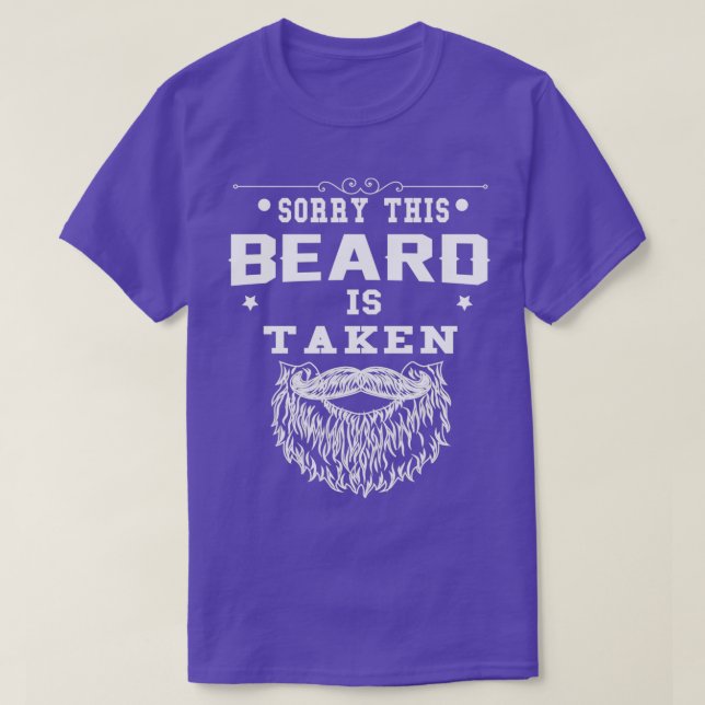 Sorrey this beard is taken Classic TShirt (Design Front)