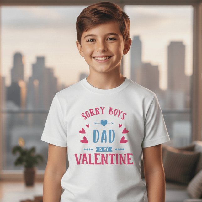 Sorry Boys Dad Is My Valentine Kids Shirt | Cute  (Creator Uploaded)